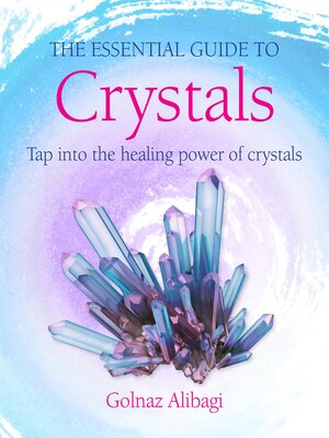 cover image of The Essential Guide to Crystals